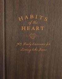 Enlarge image Cover: Habits of the Heart - Tyndale House Publishers