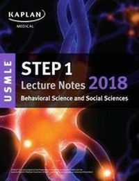 Enlarge image Cover: USMLE Step 1 Lecture Notes 2018: Behavioral Science and Social Sciences - Kaplan Publishing