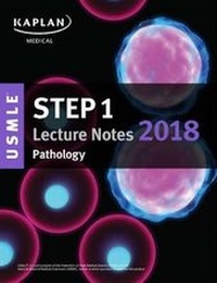 Enlarge image Cover: USMLE Step 1 Lecture Notes 2018: Pathology - Kaplan Publishing