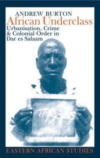 Enlarge image Cover: African Underclass - Univ of Chicago on Behalf of Ohio Univ Press
