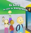 Cover: Es Hora de Salir de Excursion (It's Time for a Field Trip) - PowerKids Press