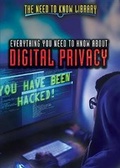 Cover: Everything You Need to Know about Digital Privacy - Rosen Young Adult