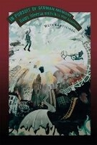 Enlarge image Cover: In Pursuit of German Memory - Ohio University Press