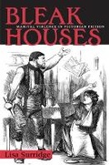 Cover: Bleak Houses - Ohio University Press
