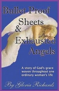 Enlarge image Cover: Bullet Proof Sheets and Exhausted Angels - Xulon Press
