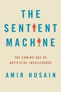 Cover: The Sentient Machine - Simon & Schuster
