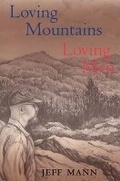 Cover: Loving Mountains, Loving Men - Ohio University Press