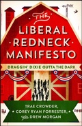 Cover: The Liberal Redneck Manifesto - Simon & Schuster