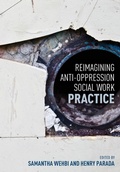 Cover: Reimagining Anti-Oppression Social Work Practice - Canadian Scholars
