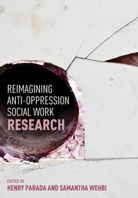 Enlarge image Cover: Reimagining Anti-Oppression Social Work Research - Canadian Scholars