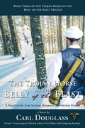 Cover: The Trojan Horse in the Belly of the Beast - Publication Consultants