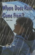 Cover: Where Does Rain Come From? - PowerKids Press