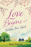 Cover: Love Begins at Willow Tree Hall - Aria