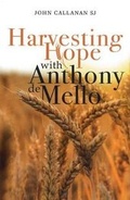 Cover: Harvesting Hope with Anthony de Mello - Columba Press