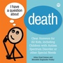 Cover: I Have a Question about Death - Jessica Kingsley Publishers