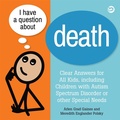 Cover: I Have a Question about Death - Jessica Kingsley Publishers