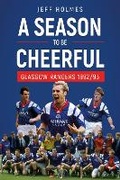 Cover: A Season to be Cheerful - Pitch Publishing Ltd