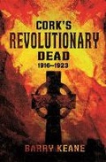 Cover: Cork's Revolutionary Dead - The Mercier Press