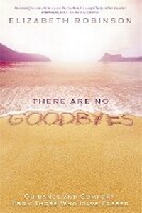 Enlarge image Cover: There Are No Goodbyes - Hay House UK Ltd