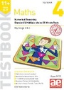 Cover: 11+ Maths Year 5-7 Testbook 4 - Accelerated Education Publications Ltd
