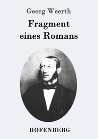 Enlarge image Cover: Fragment eines Romans - Hofenberg