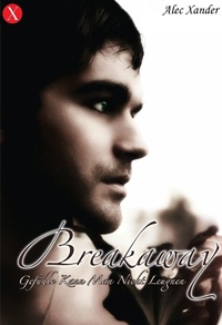 Enlarge image Cover: Breakaway - X-Scandal Books
