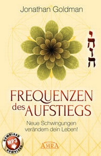 Abbildung von: Frequenzen des Aufstiegs (mit Klangmeditationen) - AMRA Verlag