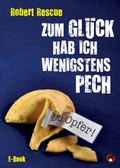 Cover: Zum Gl&uuml;ck hab ich wenigstens Pech - Periplaneta