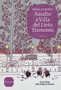 Cover: Assalto a Villa del Lieto Tramonto - Romanzi;Sonzogno