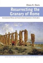 Cover: Resurrecting the Granary of Rome - Ohio University Press