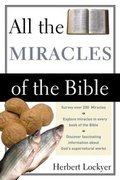 Cover: All the Miracles of the Bible - Zondervan