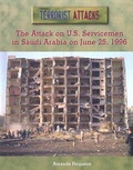 Cover: The Attack on U.S. Servicemen in Saudi Arabia on June 25, 1996 - Rosen Young Adult