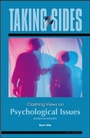 Cover: Taking Sides: Clashing Views on Psychological Issues - McGraw-Hill Professional