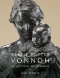 Cover: Bessie Potter Vonnoh - Ohio University Press