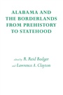 Cover: Alabama and the Borderlands - University of Alabama Press