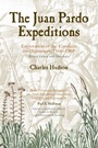 Cover: Juan Pardo Expeditions - University of Alabama Press