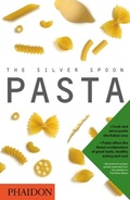 Cover: The Silver Spoon; Pasta - Phaidon Press Ltd