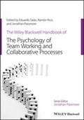 Cover: The Wiley Blackwell Handbook of the Psychology of Team Working and Collaborative Processes - Wiley-Blackwell