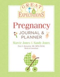 Cover: Great Expectations: Pregnancy Journal & Planner, Revised Edition - Sterling