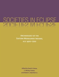 Enlarge image Cover: Societies in Eclipse - University of Alabama Press