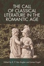 Cover: Call of Classical Literature in the Romantic Age - Edinburgh University Press