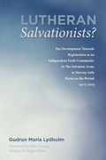 Cover: Lutheran Salvationists? - Wipf & Stock Publishers