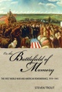 Cover: On the Battlefield of Memory - University of Alabama Press