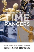 Cover: From the Files of the Time Rangers - Lethe Press