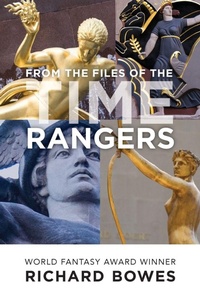Enlarge image Cover: From the Files of the Time Rangers - Lethe Press
