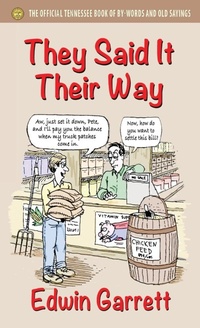 Abbildung von: They Said It Their Way - Fideli Publishing Inc.