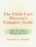 Cover: The Child Care Director's Complete Guide - Redleaf Press