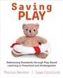 Cover: Saving Play - Redleaf Press