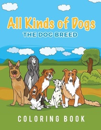Abbildung von: All Kinds Of Dogs - Young Scholar
