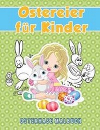Abbildung von: Ostereier fuer Kinder - Young Scholar